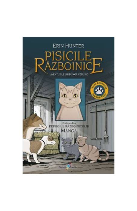 MANGA- PISICILE RAZBOINICE2 AVENTURILE LUI DUNGA CENUSIE