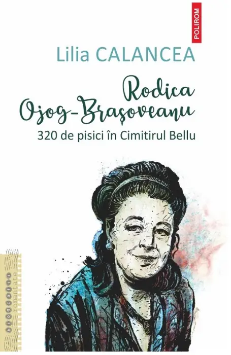 RODICA OJOG-BRASOVEANU. 320 DE PISICI IN CIMITIRUL BELU