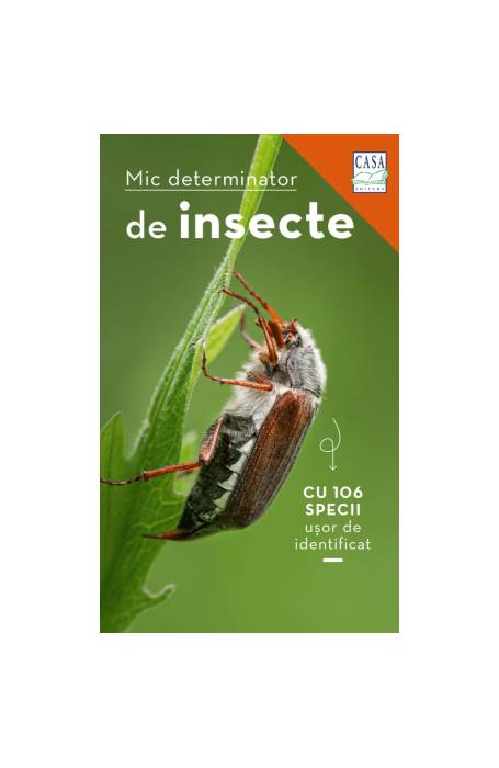 MIC DETERMINATOR DE INSECTE CASA MIC DETERMINATOR DE INSECTE CASA