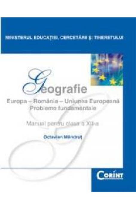 Geografie. Manual pentru clasa a XII-a