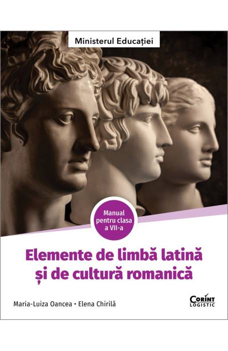 ELEMENTE DE LIMBA LATINA 7 MANUAL CORINT 2024