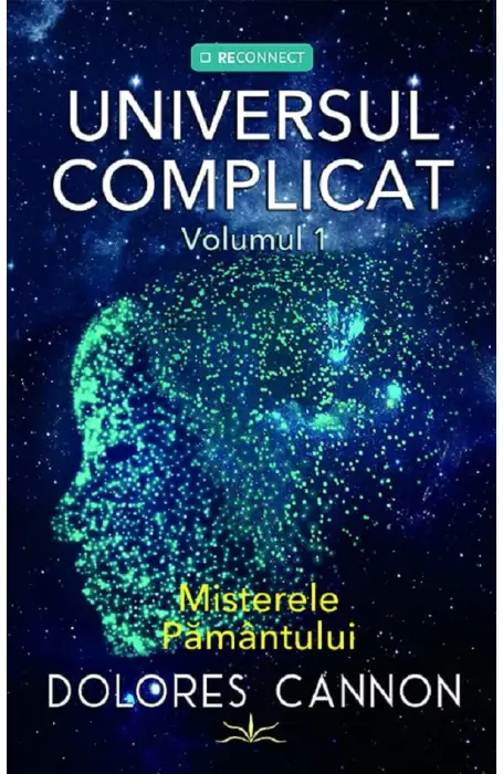 UNIVERSUL COMPLICAT 1 MISTERELE PAMANTULUI 