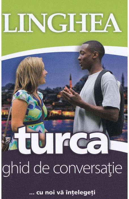 TURCA GHID DE CONVERSATIE EE ED II