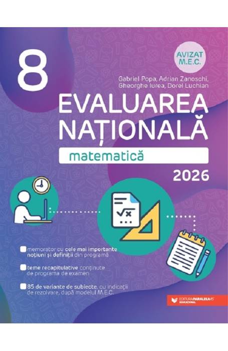 MATEMATICA 8 EVALUARE NATIONALA 2026 P45 9789734743254