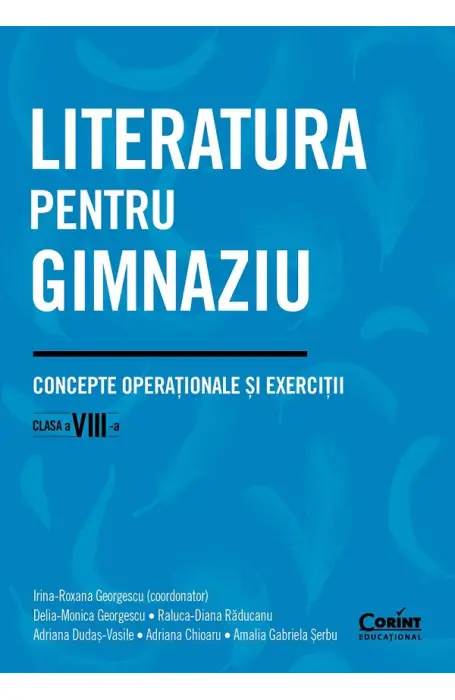LITERATURA PENTRU GIMNAZIU 8 CONCEPTE OPERATIONALE