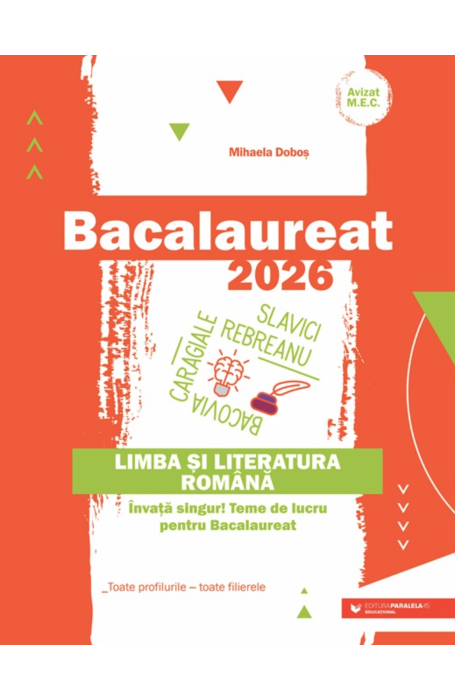 BAC 2026 ROMANA TOATE PROFILURILE P45