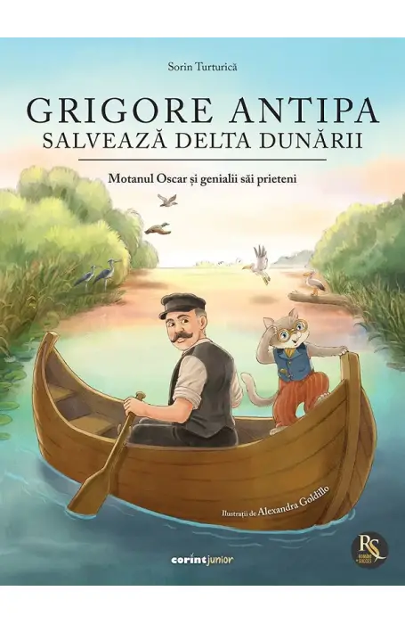 GRIGORE ANTIPA SALVEAZA DELTA DUNARII