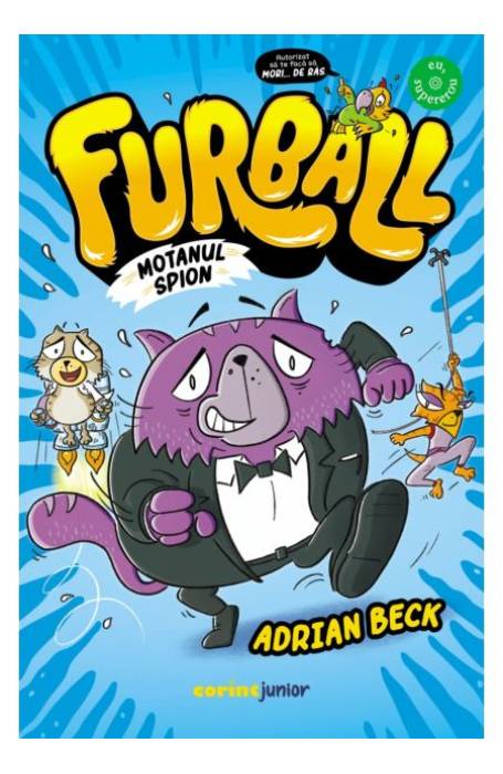 FURBALL. MOTANUL SPION