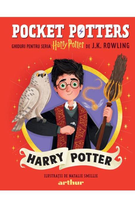 POCKET POTTERS. GHIDURI PENTRU SERIA HARRY POTTER . HARRY POTTER