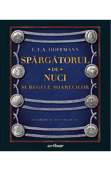 SPARGATORUL DE NUCI SI REGELE SOARECILOR ARTHUR