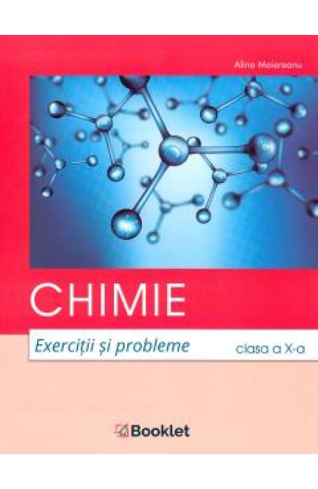 Exercitii si probleme la Chimie pentru clasa a X-a Exercitii si probleme la Chimie pentru clasa a X-a
