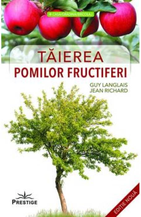 TAIEREA POMILOR FRUCTIFERI PRESTIGE