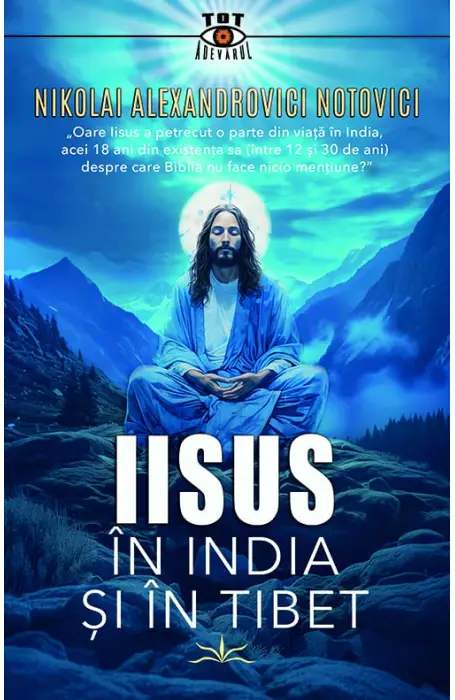 IISUS IN INDIA SI TIBET