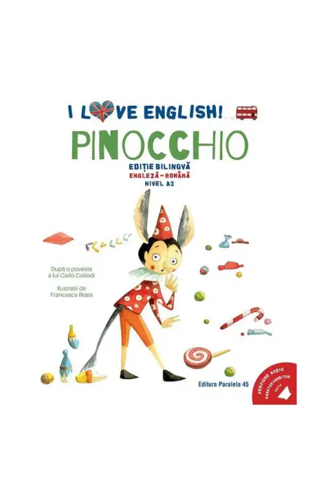I LOVE ENGLISH. PINOCCHIO A2 BILINGV