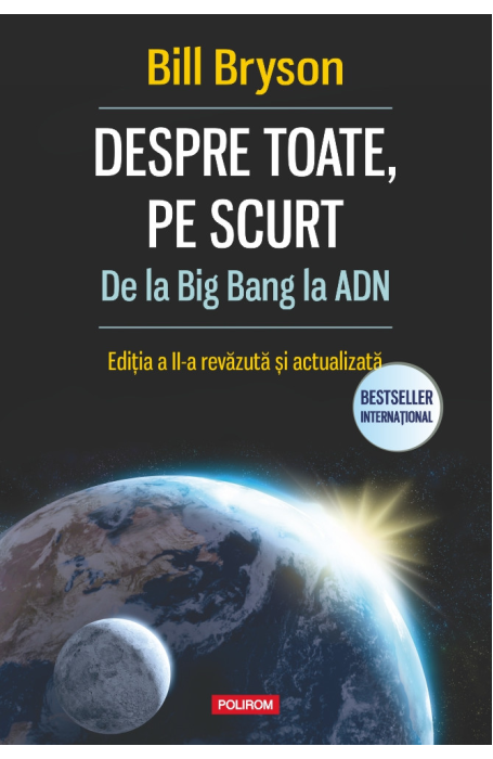 DESPRE TOATE PE SCURT DE LA BIG BANG LA ADN ED 2026