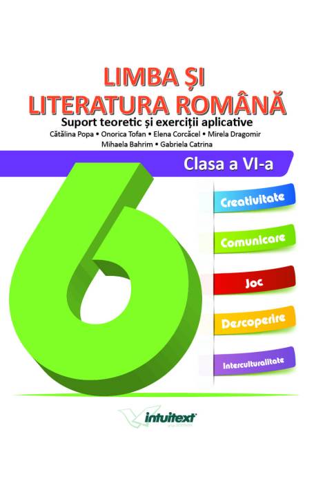 ROMANA 6 TEORIE SI EXERCITII INTUITEXT ROMANA 6 TEORIE SI EXERCITII INTUITEXT