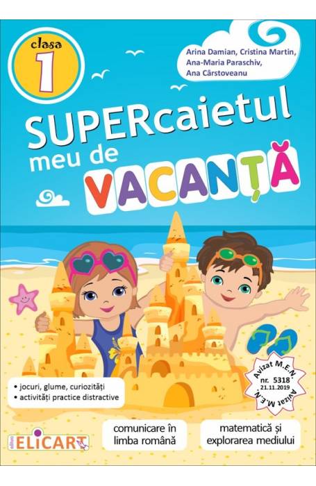 SUPERCAIETUL MEU DE VACANTA 1 ELICART 2025 SUPERCAIETUL MEU DE VACANTA 1 ELICART 2025