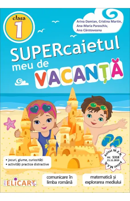SUPERCAIETUL MEU DE VACANTA 1 ELICART 2025