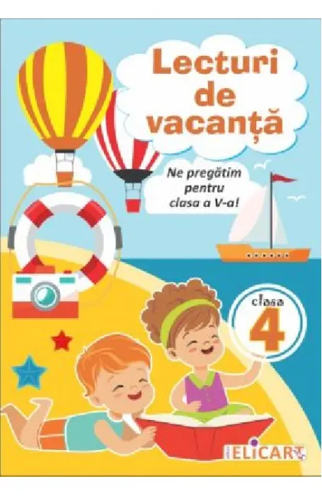 Lecturi de vacanta pentru clasa a IV-a