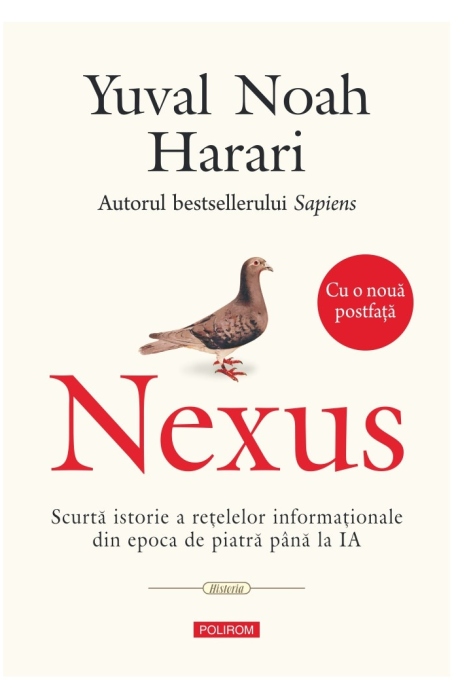 NEXUS. SCURTA ISTORIE A RETELELOR INFORMATIONALE