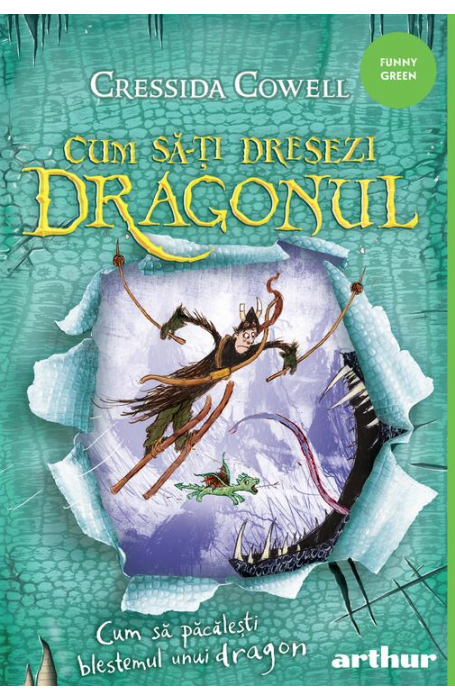 Cum sa-ti dresezi dragonul - Cum sa pacalesti blestemul unui dragon