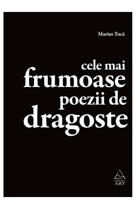 CELE MAI FRUMOASE POEZII DE DRAGOSTE ART