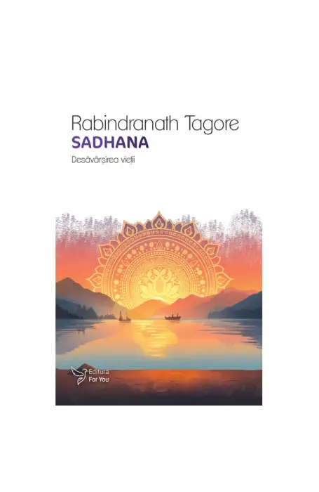 SADHANA- DESAVARSIREA VIETII