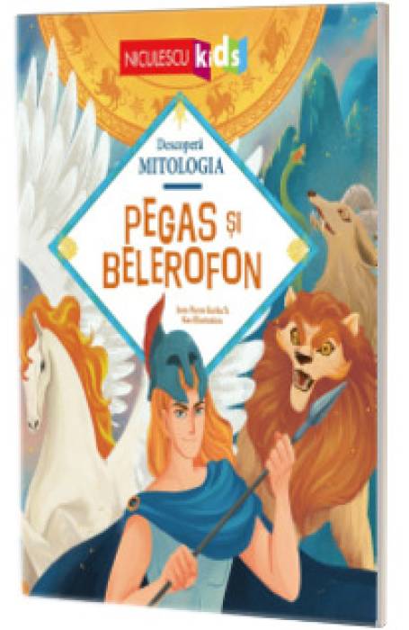PEGAS SI BELEROFON- DESCOPERA MITOLOGIA