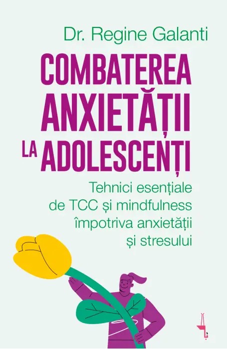 COMBATEREA ANXIETATII LA ADOLESCENTI