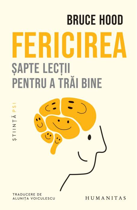 FERICIREA. SAPTE LECTII PENTRU A TRAI BINE