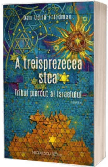 A TREISPREZECEA STEA. TRIBUL PIREDUT AL ISRAELULUI