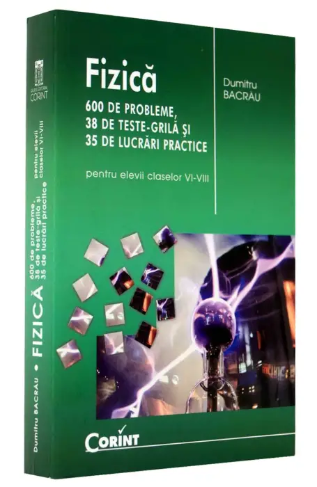 FIZICA 600 PROBLEME BACRAU 2014