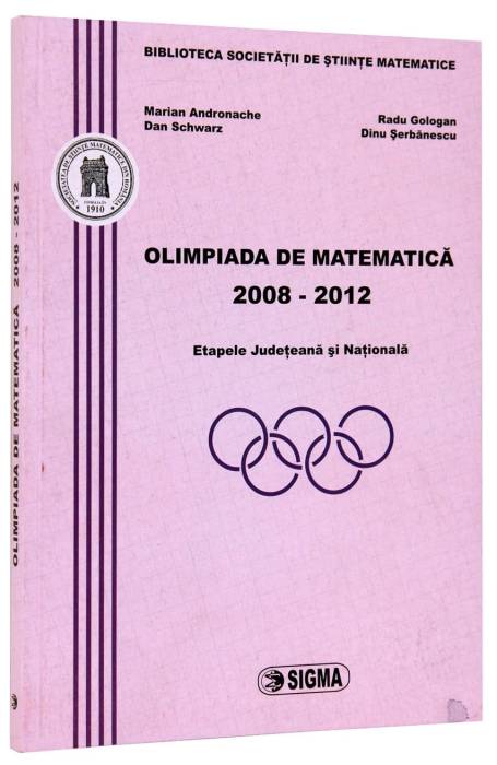 OLIMPIADA DE MATEMATICA 2008 - 2012 SIGMA
