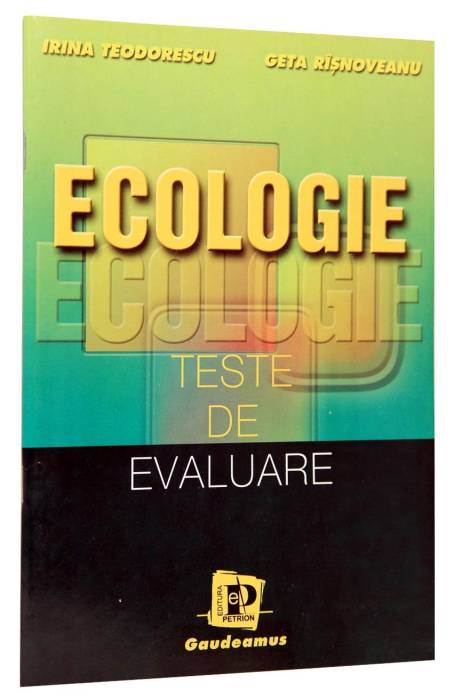 ECOLOGIE TESTE EVALUARE PETRION