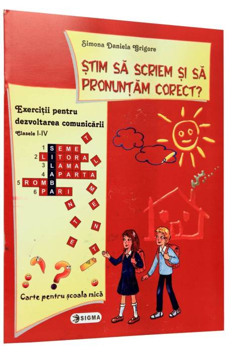 SA SCRIEM SI SA PRONUNTAM CORECT SIGMA