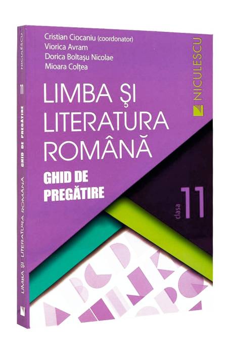 ROMANA 11 GHID DE PREGATIRE CIOCANIU 2016