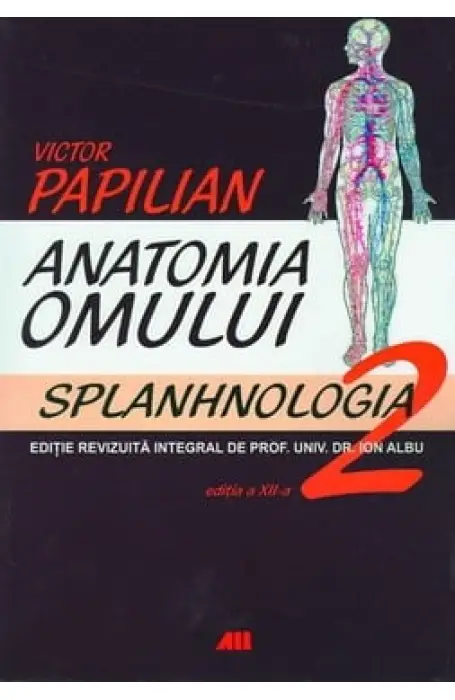 ANATOMIA OMULUI SPLANHOLOGIA