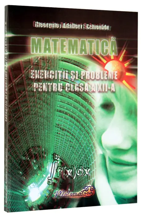 MATEMATICA 12 SCHNEIDER CULEGERE