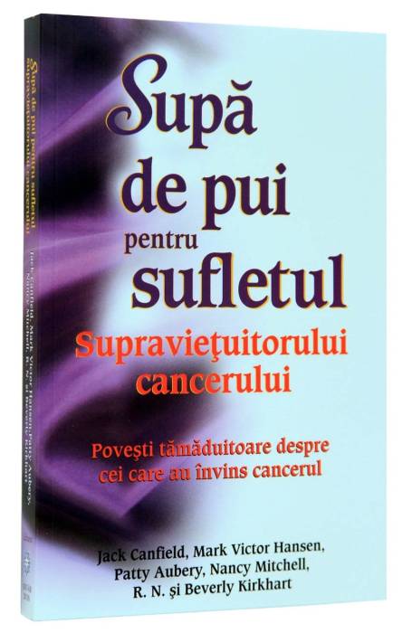 SUPA DE PUI SUPRAVIETUITORUL CANCERULUI