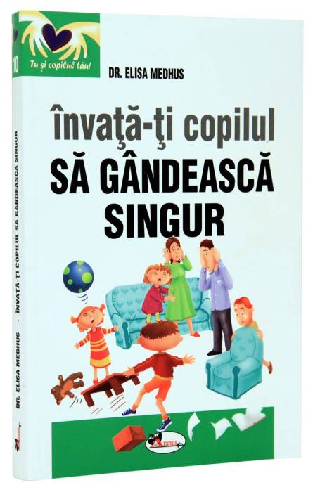 INVATA-TI COPILUL SA GANDEASCA SINGUR