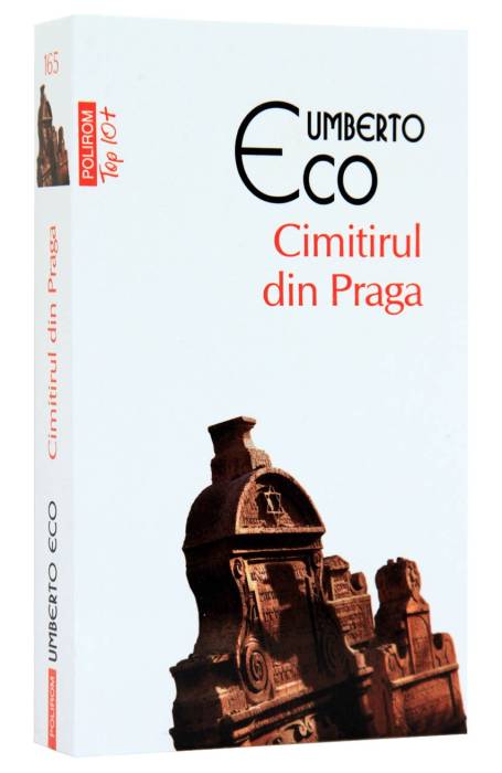 CIMITIRUL DIN PRAGA TOP 10+ NR.165