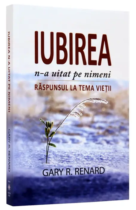 IUBIREA N-A UITAT PE NIMENI