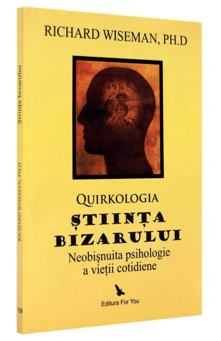 STIINTA BIZARULUI QUIRKOLOGIA