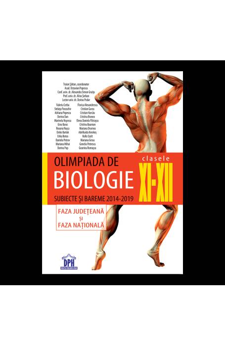 OLIMPIADA DE BIOLOGIE 11 - 12 SUBIECTE SI BAREME 2014-2019 