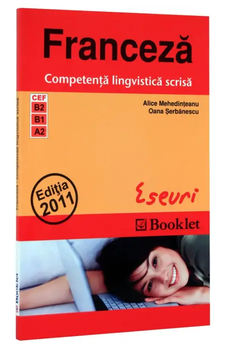 FRANCEZA COMPETENTA LIGVISTICA SCRISA ESEURI BOOKLET