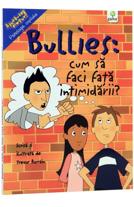 BULLIES: CUM SA FACI FATA INTIMIDARII?