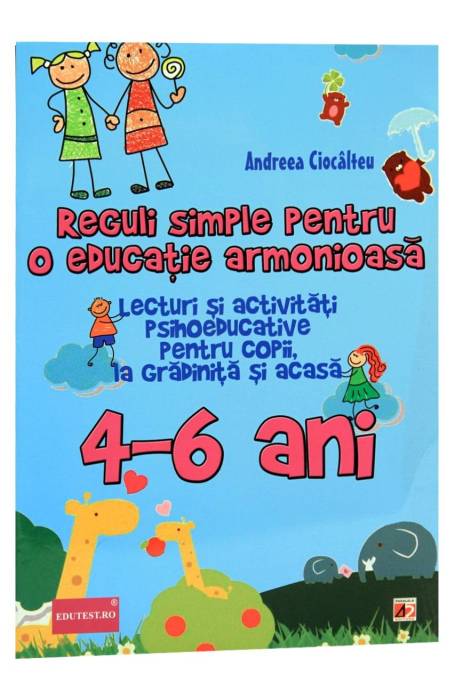 LECTURI SI ACTIVIT. PSIHOEDUCATIVE 4 - 6 ANI P45