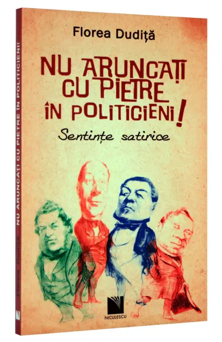 NU ARUNCATI CU PIETRE IN POLITICIENI