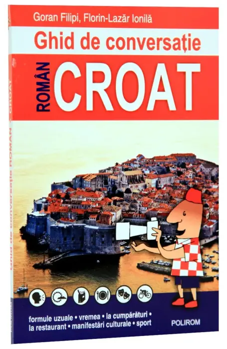 GHID DE CONVERSATIE ROMAN-CROAT