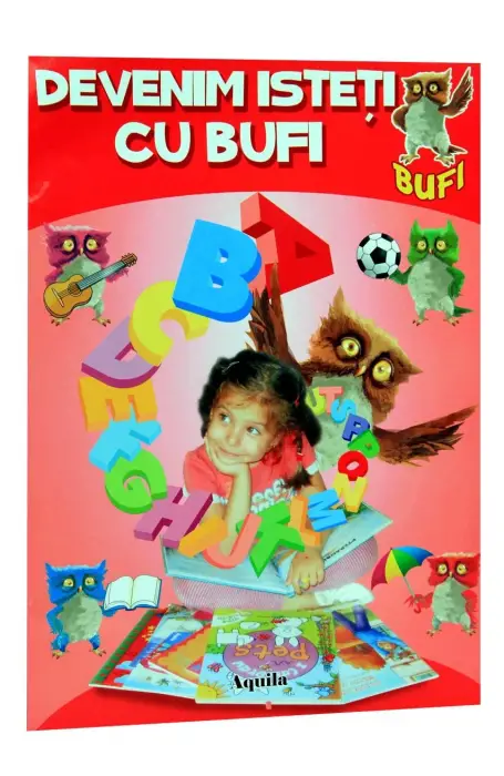 INVATAM LITERELE - DEVENIM ISTETI CU BUFI